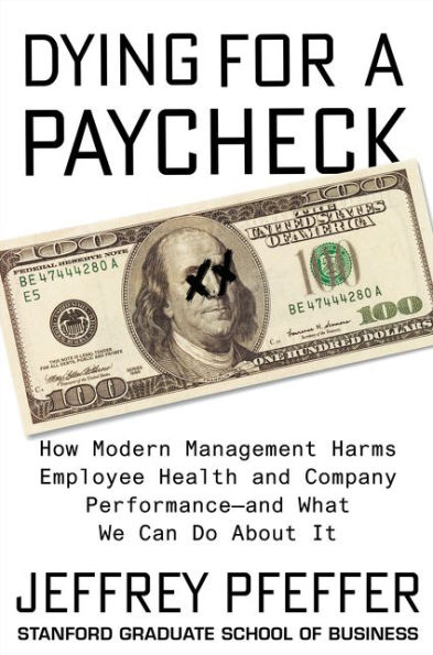 Dying for a Paycheck