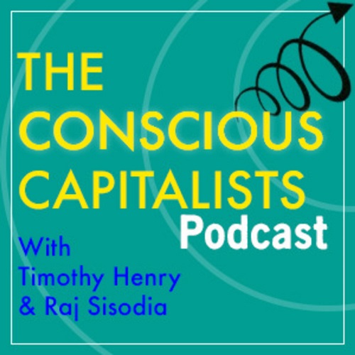 Conscious Capitalist Podcast